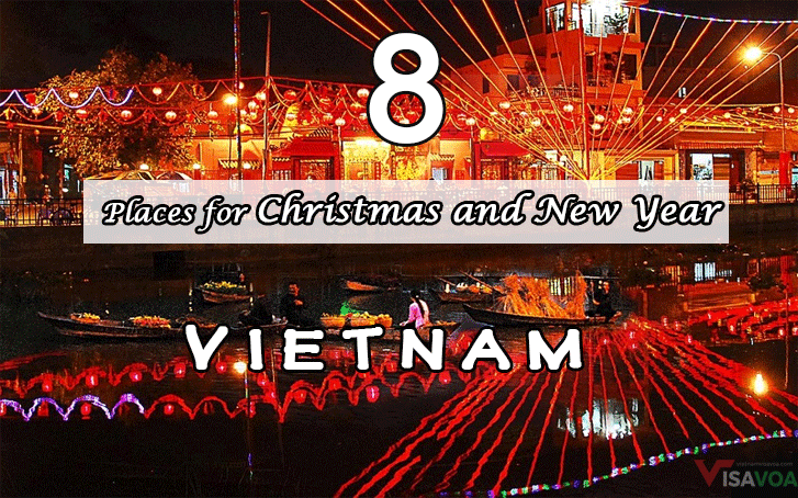8 places to spend Christmas & New Year in Vietnam